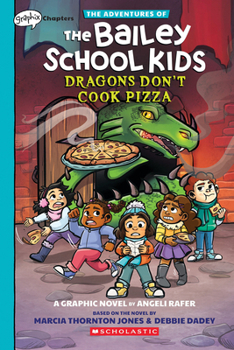 Paperback Dragons Don't Cook Pizza: A Graphix Chapters Book (the Adventures of the Bailey School Kids #4): Volume 4 Book