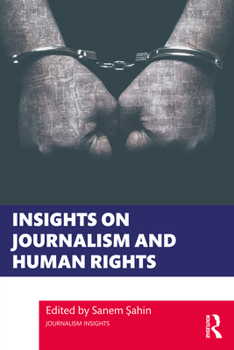 Paperback Insights on Journalism and Human Rights Book