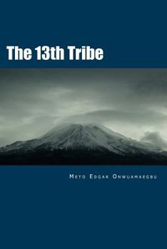 Paperback The 13th Tribe Book