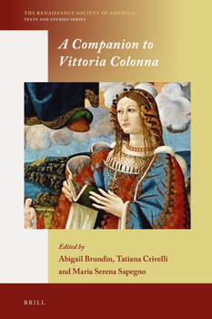 Hardcover A Companion to Vittoria Colonna Book