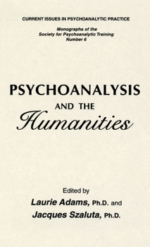 Hardcover Psychoanalysis And The Humanities Book