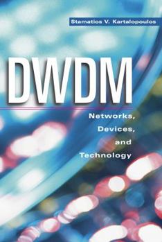 Hardcover Dwdm: Networks, Devices, and Technology Book