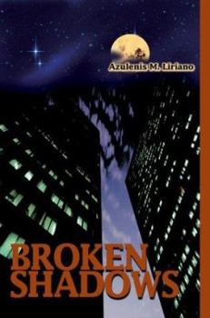 Paperback Broken Shadows Book