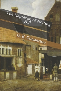 Paperback The Napoleon of Notting Hill Book