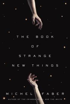 Hardcover The Book of Strange New Things Book