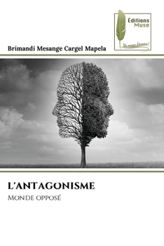 Paperback L'Antagonisme [French] Book