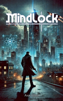 Mindlock (100 Series about the Police)