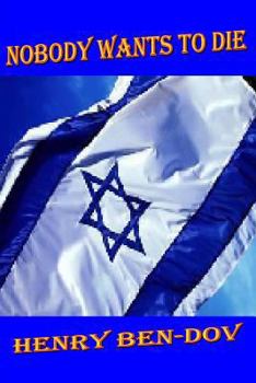 Paperback Nobody Wants To Die Book