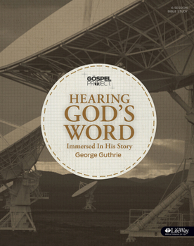 Paperback The Gospel Project: Hearing God's Word - Bible Study Book