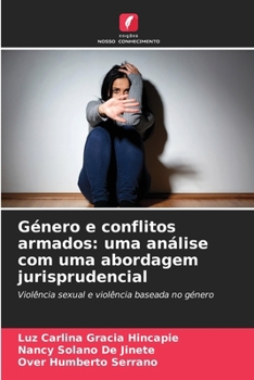 Paperback Género e conflitos armados: uma análise com uma abordagem jurisprudencial [Portuguese] Book