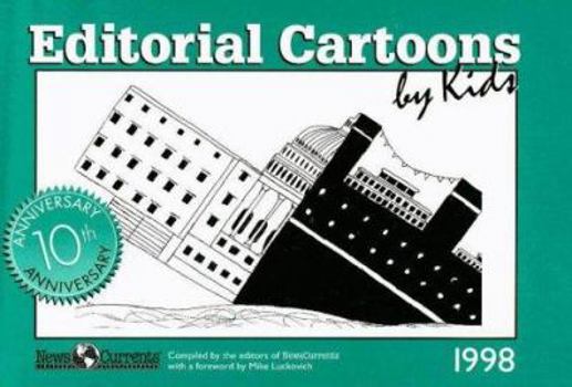 Paperback Editorial Cartoons by Kids 1998 Book