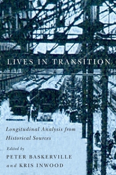 Paperback Lives in Transition: Longitudinal Analysis from Historical Sources Book