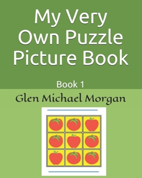 Paperback My Very Own Puzzle Picture Book: Book 1 Book