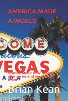 Paperback America Made a World Book