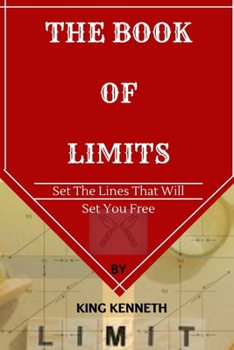Paperback The book of Limits: Set the lines that will set you free Book