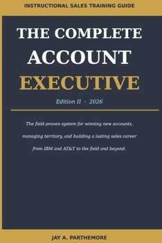Paperback The Complete Account Executive EDITION II, 2026 Book