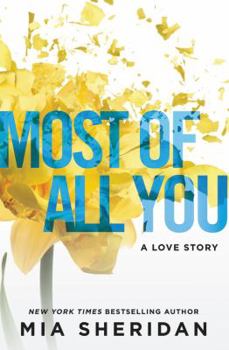 Paperback Most of All You: A Love Story Book
