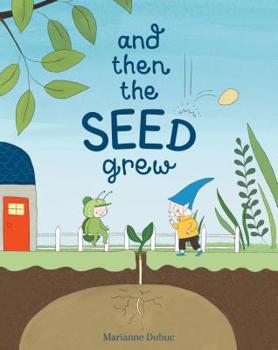 Hardcover And Then the Seed Grew Book