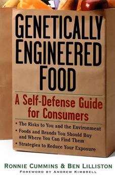 Paperback Genetically Engineered Food: A Self-Defense Guide for Consumers Book