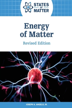 Paperback Energy of Matter, Revised Edition Book