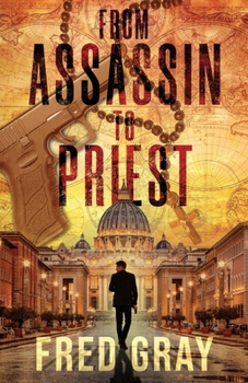 Paperback From Assassin to Priest Book