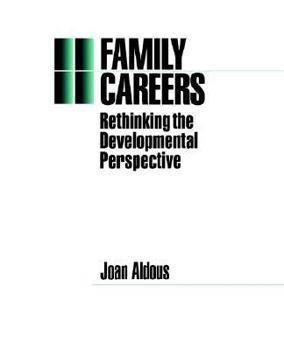 Paperback Family Careers: Rethinking the Developmental Perspective Book