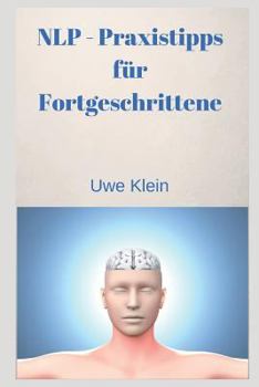 Paperback Nlp - Praxistipps Für Fortgeschrittene [German] Book