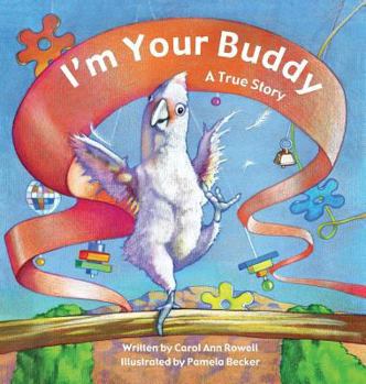 Hardcover I'm Your Buddy: A True Story Book