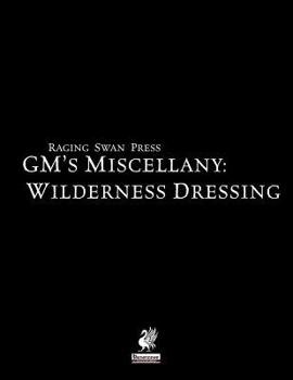 Paperback Raging Swan's GM's Miscellany: Wilderness Dressing Book