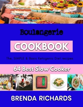 Paperback Boulangerie: easy baking recipes for dinner Book