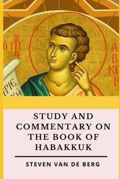 Paperback Study and Commentary on the Book of Habakkuk Book