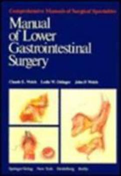 Hardcover Manual of Lower Gastrointestinal Surgery Book