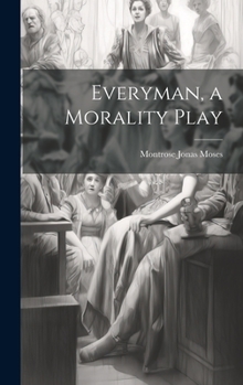 Hardcover Everyman, a Morality Play Book