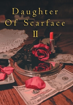 Hardcover Daughter of Scarface Ii Book