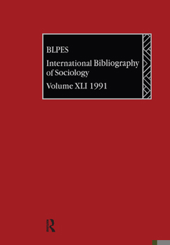 Hardcover Ibss: Sociology: 1991 Vol 41 Book