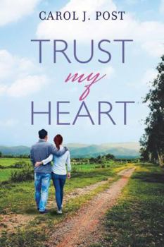 Trust My Heart - Book #1 of the Song of the Smokies