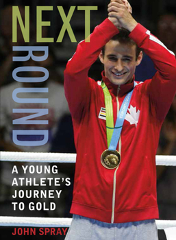 Hardcover Next Round: A Young Athlete's Journey to Gold Book