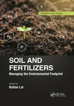 Paperback Soil and Fertilizers: Managing the Environmental Footprint Book