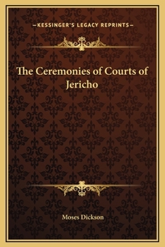 Hardcover The Ceremonies of Courts of Jericho Book