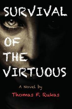 Paperback Survival Of The Virtuous Book