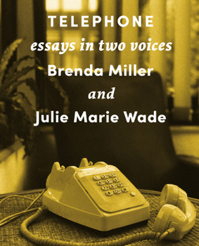 Paperback Telephone: Essays in Two Voices Book