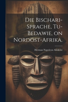 Paperback Die Bischari-Sprache, Tu-Bedawie, on Nordost-Afrika. [German] Book