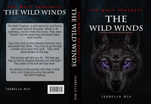 Paperback The Wolf Prophesy: The Wild Winds Book