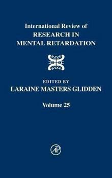 Hardcover International Review of Research in Mental Retardation: Volume 25 Book