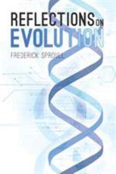 Paperback Reflections On Evolution Book