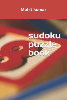 Paperback Sudoku Puzzles for Adults: A Book With More Than 1000 Sudoku Puzzles from Easy to Hard for adults. Book