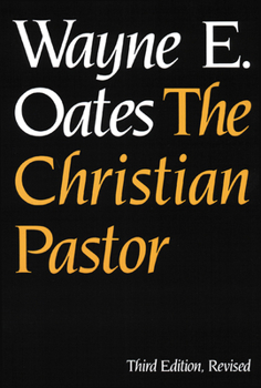 Paperback The Christian Pastor, Third Edition, Revised Book