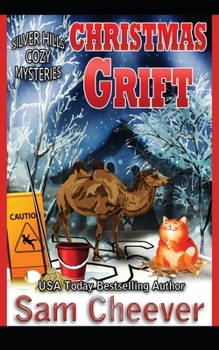 Christmas Grift - Book #2.5 of the Silver Hills