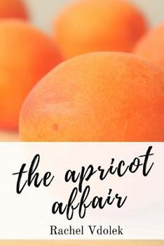 Paperback The Apricot Affair Book