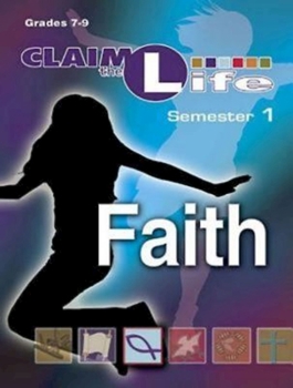 Claim the Life - Faith Semester 1 Leader - Book  of the Claim the Life